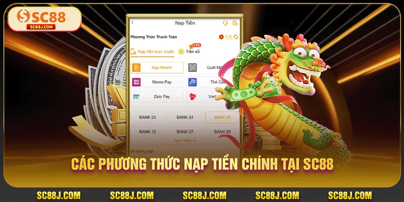 Các phương thức nạp tiền chính tại SC88