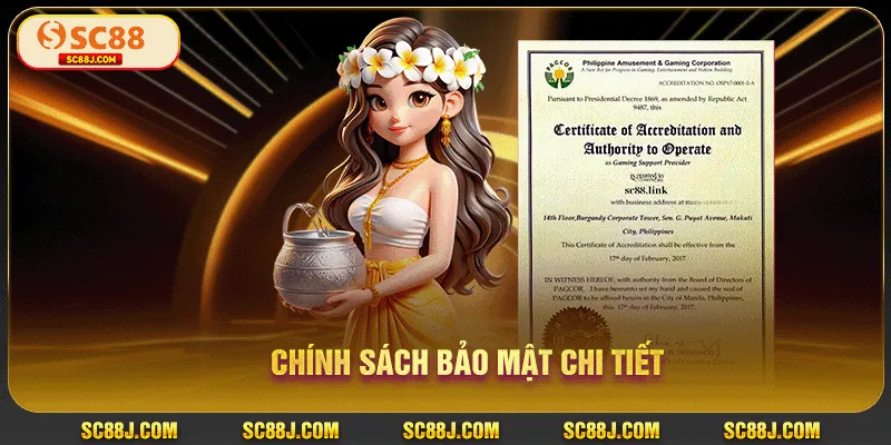 Chính sách bảo mật chi tiết